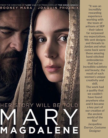 The poster of Universal Pictures’ film ‘Mary Magdalene’ features a comment by the film’s costume designer on the creativity of the designers, who live in a refugee camp in Jordan  (Photo courtesy of Universal Pictures)